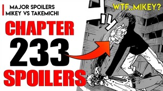 MIKEY vs TAKEMICHI |  Tokyo revengers Chapter 233 MAJOR SPOILERS