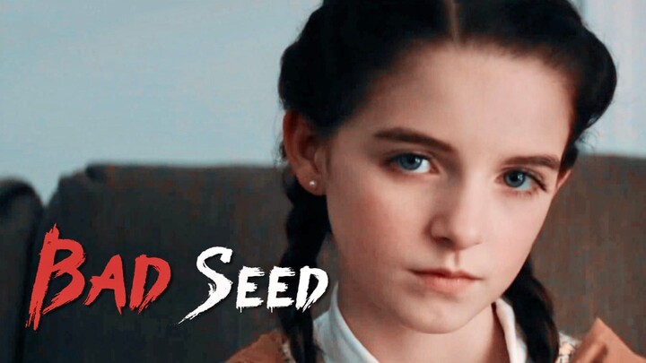 【暗黑向】恶童 - The Bad Seed