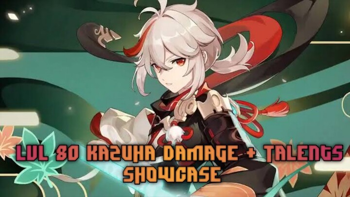 Genshin Impact - LvL 80 Kazuha Damage & Talents Showcase (Test Domain Build)