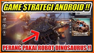 PERANG PAKAI ROBOT DINOSAURUS !! GAME STRATEGI ANDROID 2023 MECHA DOMINATION RAMPAGE !!