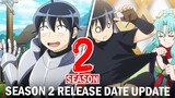 Tsukimichi Moonlit Fantasy Season 2 Release Date Situation!!