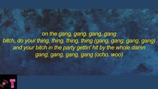 Nhạc US UK mỗi ngày - Ocho Drippin - F-ck It Up (Lyrics) - #MUSIC