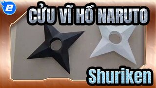 [CỬU VĨ HỒ NARUTO] Gấp một chiếc Shuriken Tốc độ_2