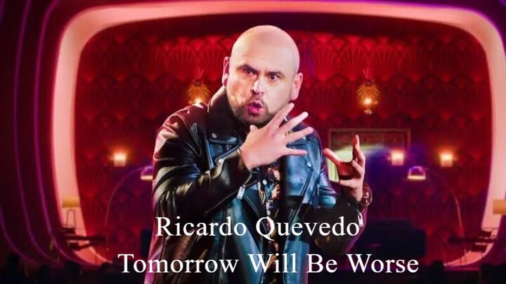 Ricardo Quevedo: Tomorrow Will Be Worse (2022) - SUB INDO
