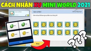 [Mini World] Hướng Dẫn Cách Nhận Xu, Đậu Mini World Miễn Phí Mới Nhất 2021 - Thành Công 100%