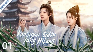 [Indo Sub] Kepingan Salju yang Hilang 01 | The Missing Snowflakes 眉间雪