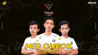 MIC CHECK - FFML SEASON III DIVISI 1 FINAL MATCH DAY 1