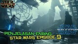 Penjelasan Ending Star Wars Episode 9 The Rise of Skywalker | Rey Jadi Kaisar Baru di Galaxy ?