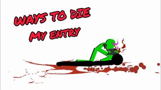 Ways to Die collab my entry (sticknodes)