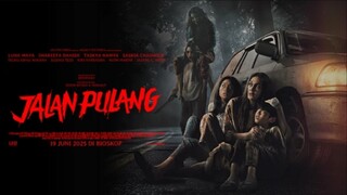 JALAN PULANG (2025)