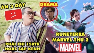 Update LMHT: Kênh Thầy Ba ăn gậy thứ 3, phải đền bù 150 triệu – Runeterra như vũ trụ Marvel thứ hai