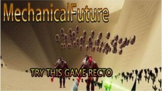 MechanicalFuture Gameplay PC