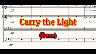 Carry The Light |Choir | Bass | SATB