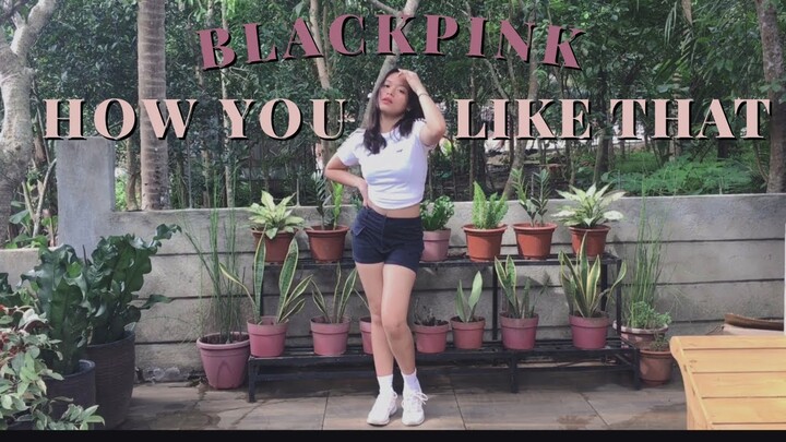 Blackpink- How You Like That Dance Cover Philippines || Fenech Veloso