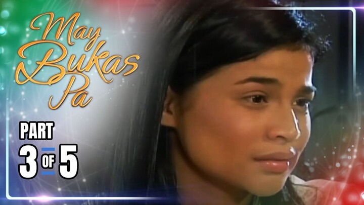 May Bukas Pa | Episode 64 (3/5) | July 2, 2024