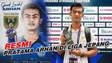 MANTAP❗ PRATAMA ARHAN RESMI GABUNG LIGA JEPANG, TOKYO VERDY FC