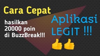 Cara cepat mendapatkan 20000 poin di BuzzBreak - Anti banned !!!