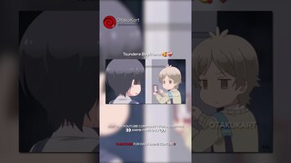 Tsundere Boyfriend 🥰❤️‍🩹 #anime #animememes #animeedits #shorts