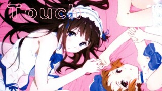 洗脑神曲《Touch》，带你感受京阿尼的魅力