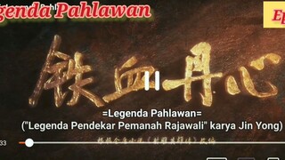Legenda Pahlawan Episode 26 Sub indo