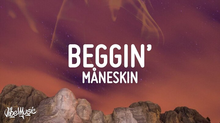 Måneskin - Beggin' (Lyrics/Testo)