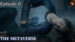 THE METAVERSE:Jianghu Gui Shi Lu  Episode 6 Sub English