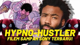 HYPNO-HUSTLER (2025): Filem Sampah Terbaru Sony's Spider-Man Universe!