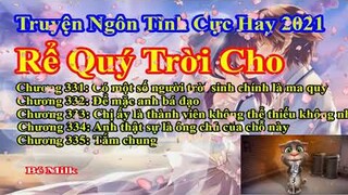Rể Quý Trời Cho Chương 331 - 335 || Lâm Thanh Diện Hứa Bích Hoài
