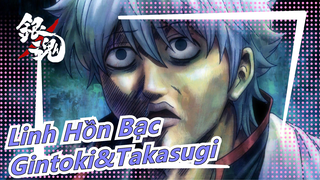 [Linh Hồn Bạc/Bản Tự Vẽ MAD] Gintoki&Takasugi - Aimai Elegy