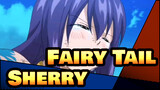 [Fairy Tail] Sherry's Last Fight 2