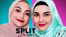 TeleDrama Split Tv Series [E6-E10] 2018 👥