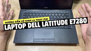 Dell Latitude E7280 - Clean, New Thermal, Replace Battery Disassembly, Tear Apart