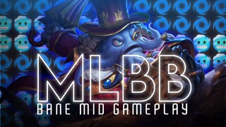 Bane MID Gameplay