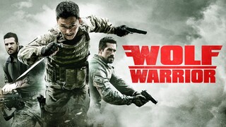 Wolf Warrior 2015 Full Action Movie