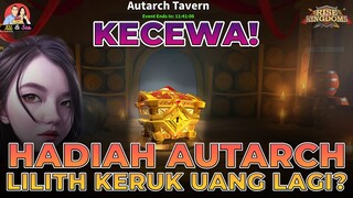 HADIAH AUTARCH, BIKIN KECEWA?! (RISE OF KINGDOMS)