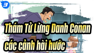 Thám Tử Lừng Danh Conan| Sưu tầm các cảnh hài hước trong Conan_3