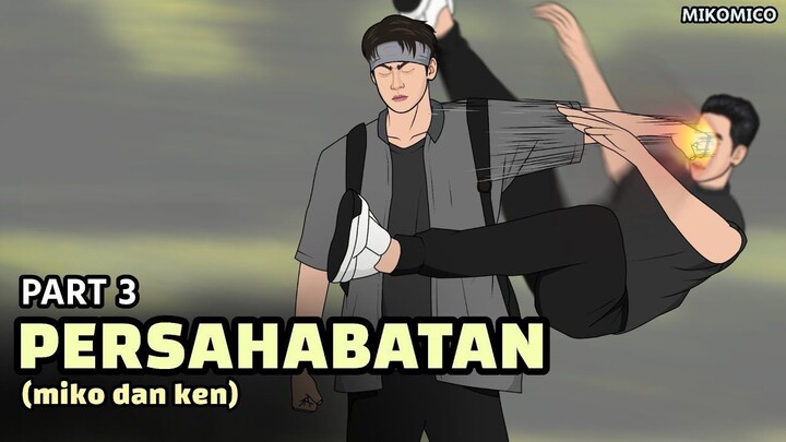 KETIKA MIKO DI REMEHKAN - PART 3 ( PERSAHABATAN )