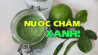 Nước chấm xanh, phát hiện mới của ẩm thực Việt