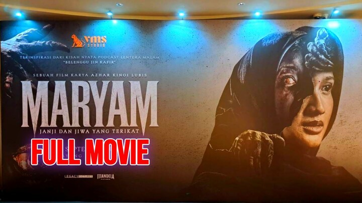 MARYAM: JANJI DAN JIWA YANG TERIKAT (2025) HORROR INDONESIA