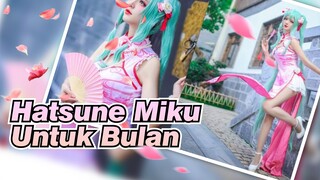 Hatsune Miku | Untuk Bulan ❤Permainan Kostum Hatsune❤ Selamat Ulang Tahun Untukku Sendiri