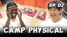 🇰🇷EP. 2 CAMP PHYSICAL (2025) | ENG SUB | VARIETY SHOW
