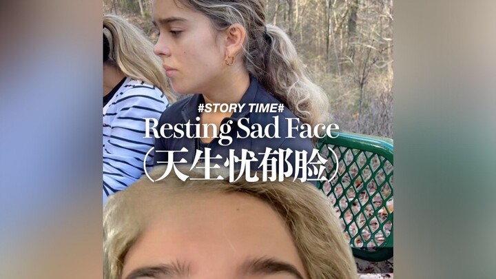 POV: Khi bạn sở hữu khuôn mặt buồn bã từ khi sinh ra