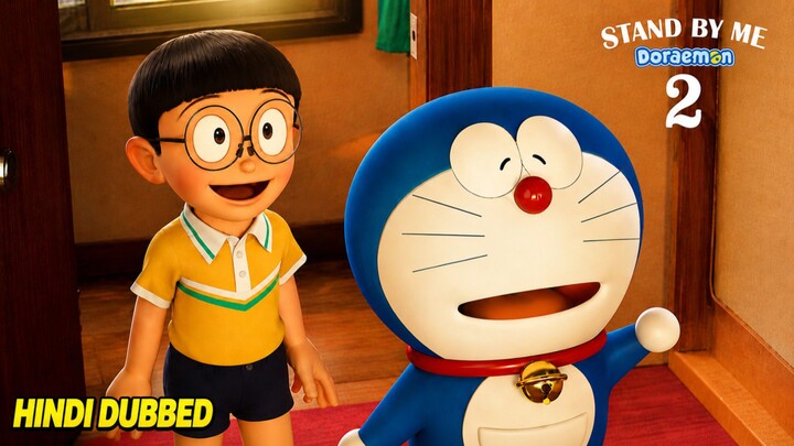 DORAEMON MOVIE: STAND BY ME 2 [Hindi,DUBBED]
