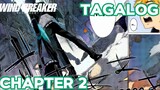 WIND BREAKER CHAPTER 2 | THE HERO OF MY DREAMS| INTRODUCTION ARC | TAGALOG MANGA AI NARRATOR REVIEW