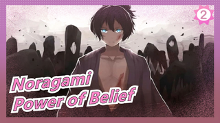 [Noragami/Mashup] Feel the Power of Belief, Iconic Scenes_2