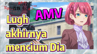 [Reincarnated Assassin]AMV |  Lugh akhirnya mencium Dia