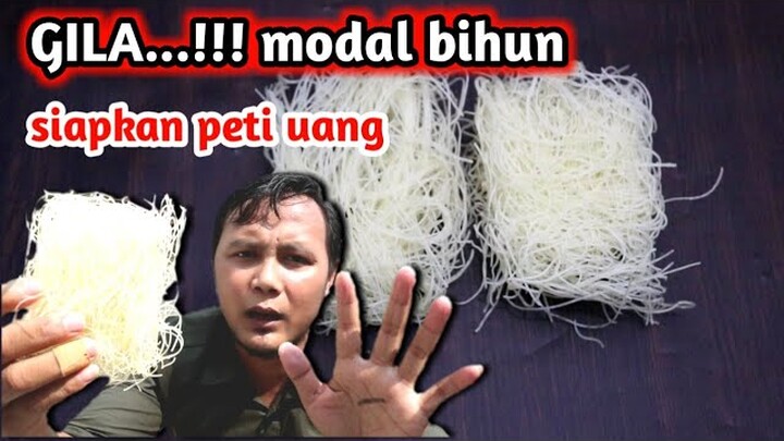 IDE BISNIS MODAL BIHUN JADI EMAS