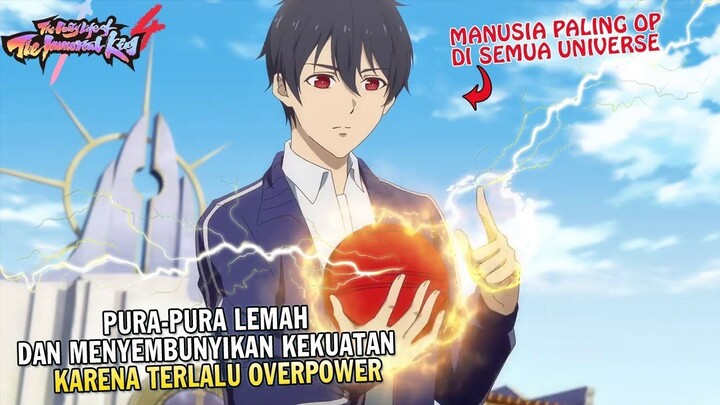 MENYEMBUNYIKAN KEKUATAN YANG TERLALU OVERPOWER | Alur Cerita The Daily Life of the Immortal King S3