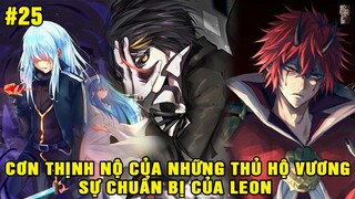 Phản Ứng Của Các Thuộc Hạ - Sự Chuẩn Bị Của Ma Vương Leon | Tóm Tắt Slime Datta Ken #25