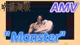 [Jujutsu Kaisen] AMV | "Monster" Semangatku membara